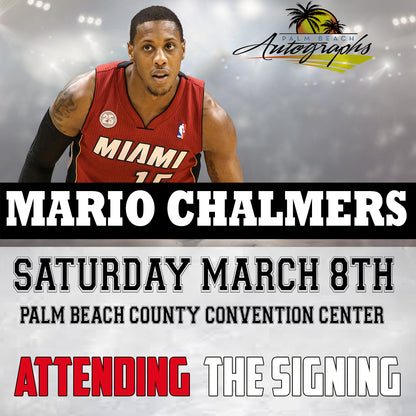 Mario Chalmers AUTOGRAPH EVENT - Palm Beach Card Show Public Signing - March 8th, 2025