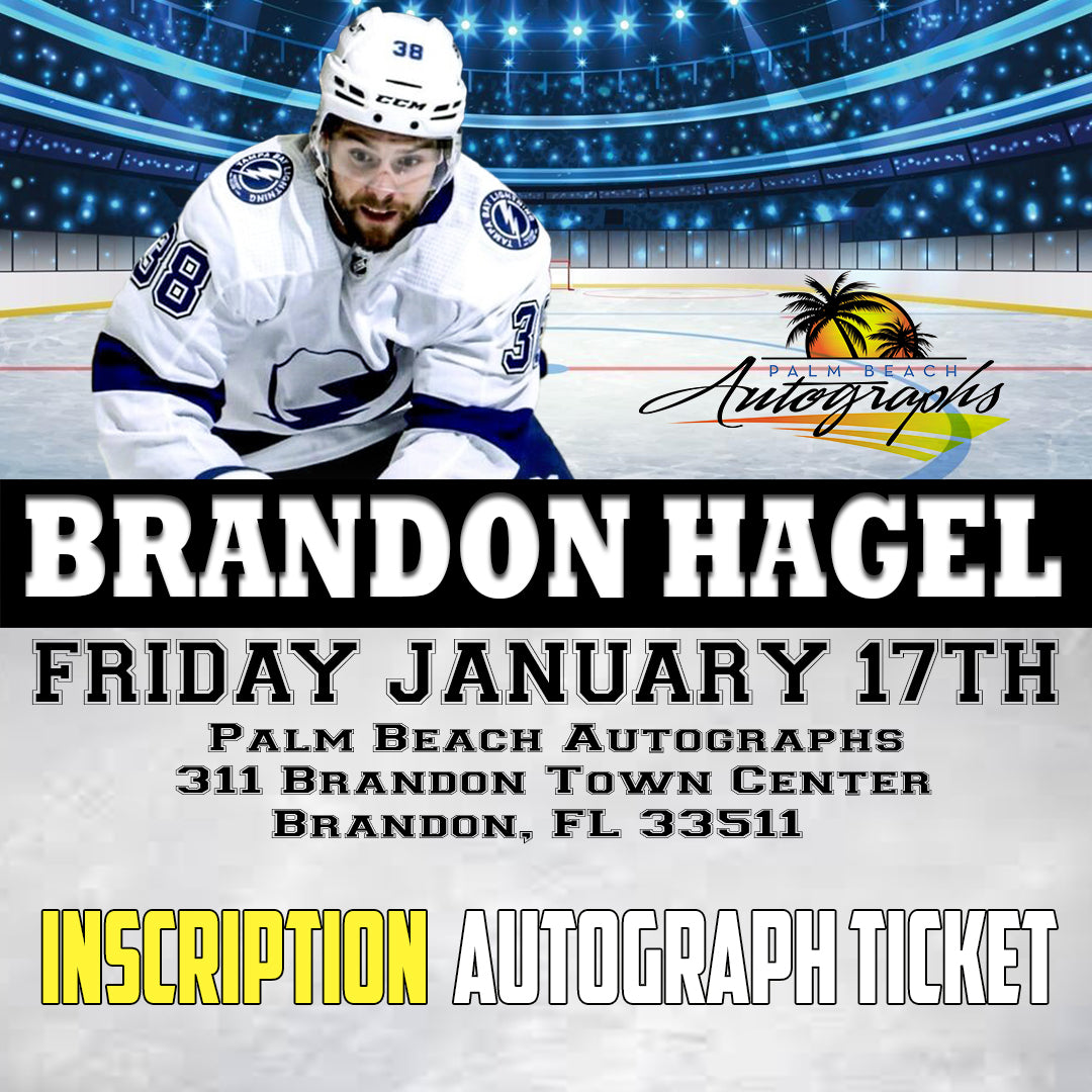 BRANDON HAGEL INSCRIPTION AUTOGRAPH TICKET - Brandon In-Store Public Signing - January 17th, 2025 - NOT ELIGIBLE FOR DISCOUNTS OR COUPONS - YOU MUST SELECT AN OPTION OR YOUR ORDER WILL BE CANCELLED