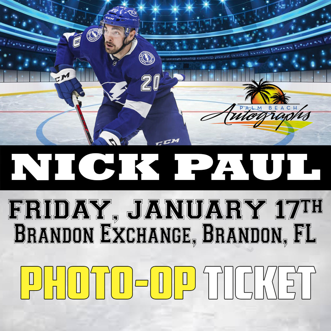 NICK PAUL PHOTO OP TICKET - Brandon In-Store Public Signing - January 17th, 2025 - NOT ELIGIBLE FOR DISCOUNTS OR COUPONS - YOU MUST SELECT AN OPTION OR YOUR ORDER WILL BE CANCELLED