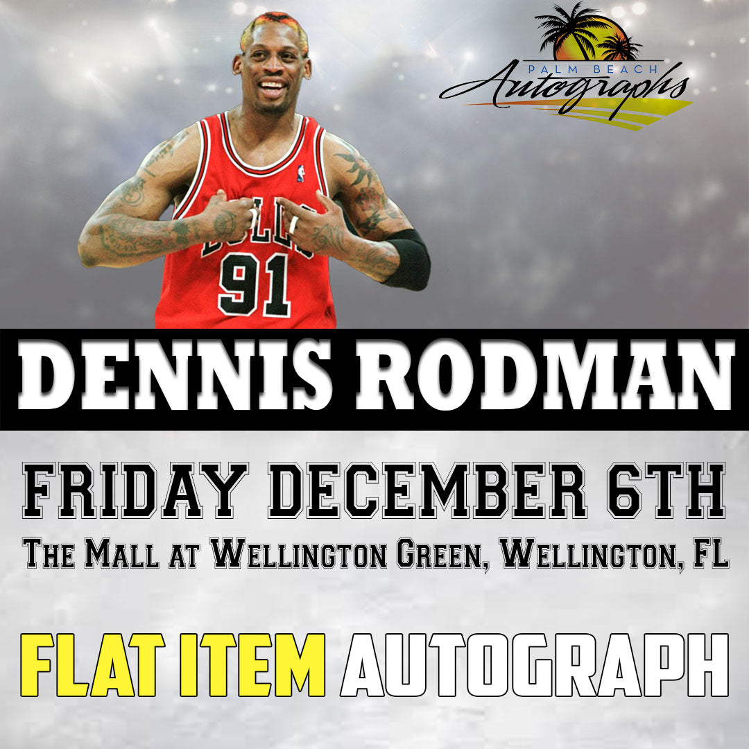 DENNIS RODMAN FLAT AUTOGRAPH - Wellington In-Store Public Signing - December 6th, 2024