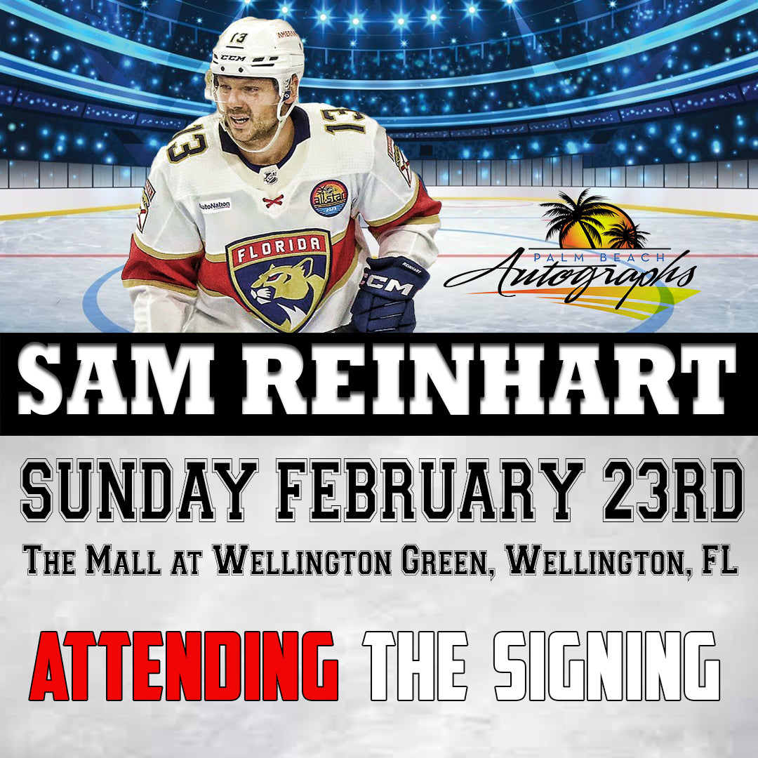 Sam Reinhart AUTOGRAPH EVENT - Wellington In-Store Public Signing - February 23th, 2025