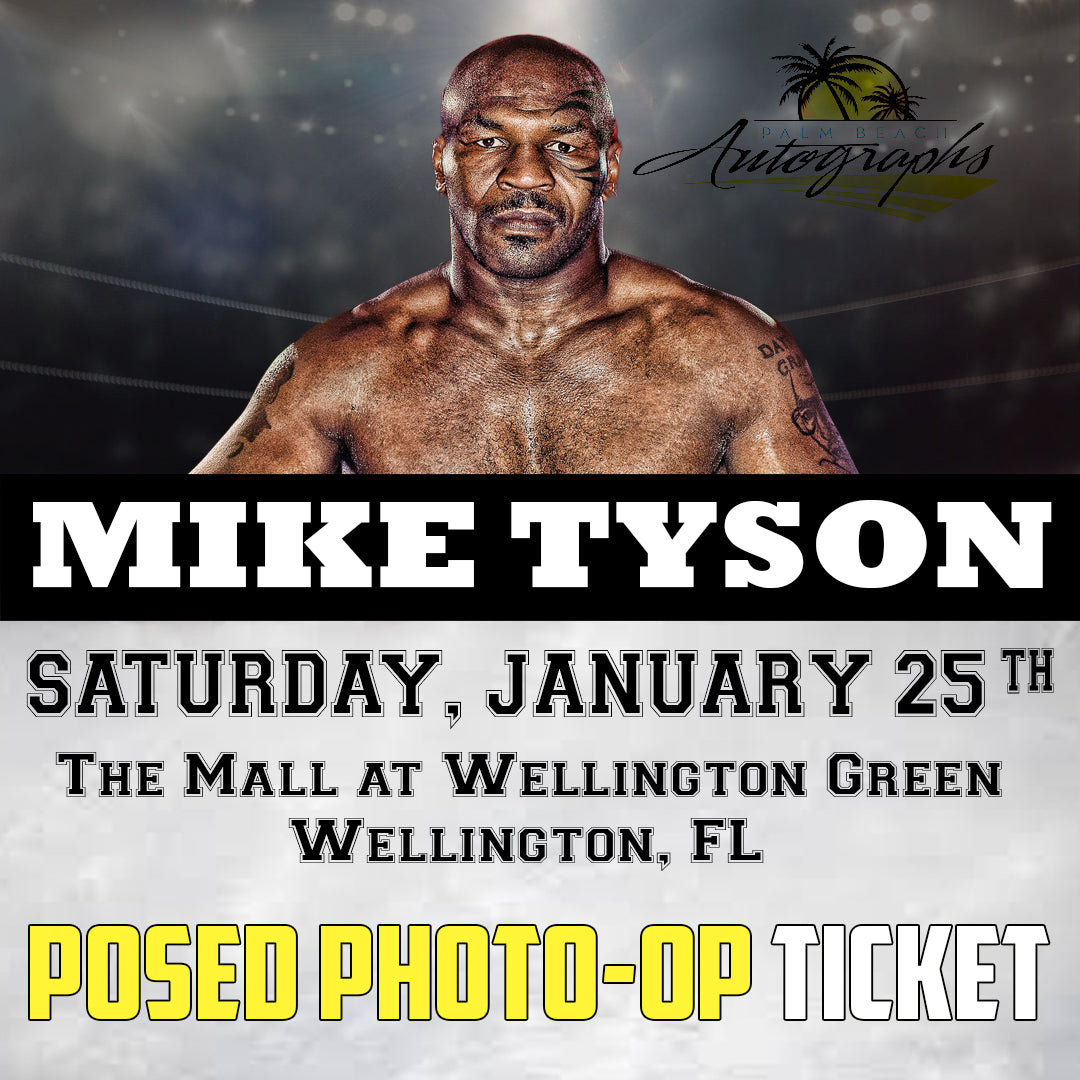 MIKE TYSON PHOTO OP TICKET - Wellington In-Store Public Signing - January 25th, 2025 - NOT ELIGIBLE FOR DISCOUNTS OR COUPONS