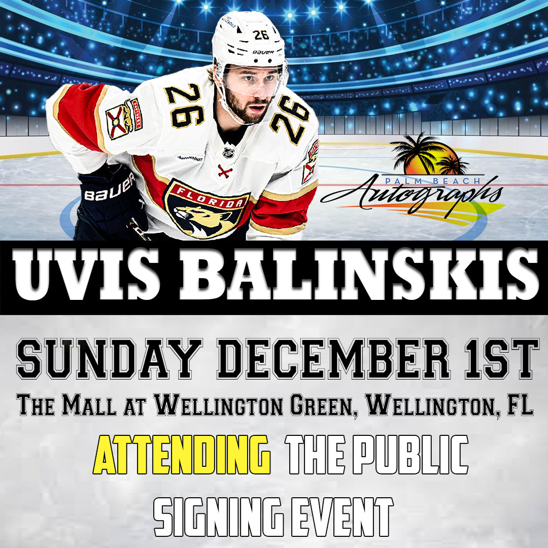 UVIS BALINSKIS AUTOGRAPH - Wellington In-Store Public Signing - December 1st, 2024