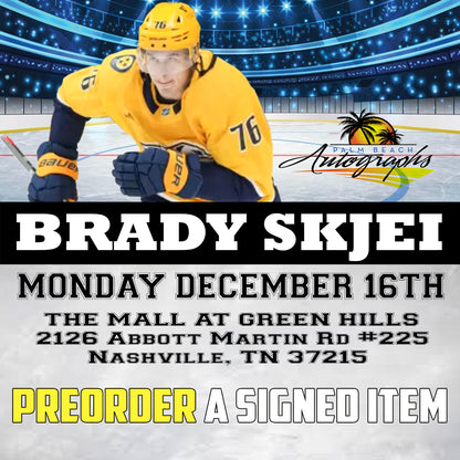 PRESALE - BRADY SKJEI MAIL ORDER FOR OUR NASHVILLE In-Store Public Signing - December 16th