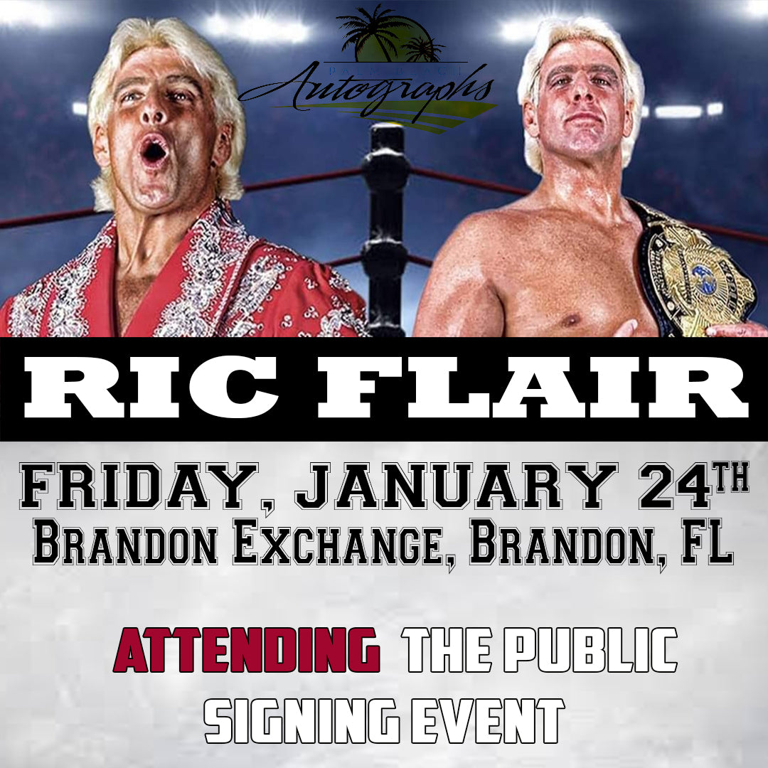 RIC FLAIR AUTOGRAPH EVENT - Brandon Exchange Mall In-Store Public Signing - January 24th, 2025