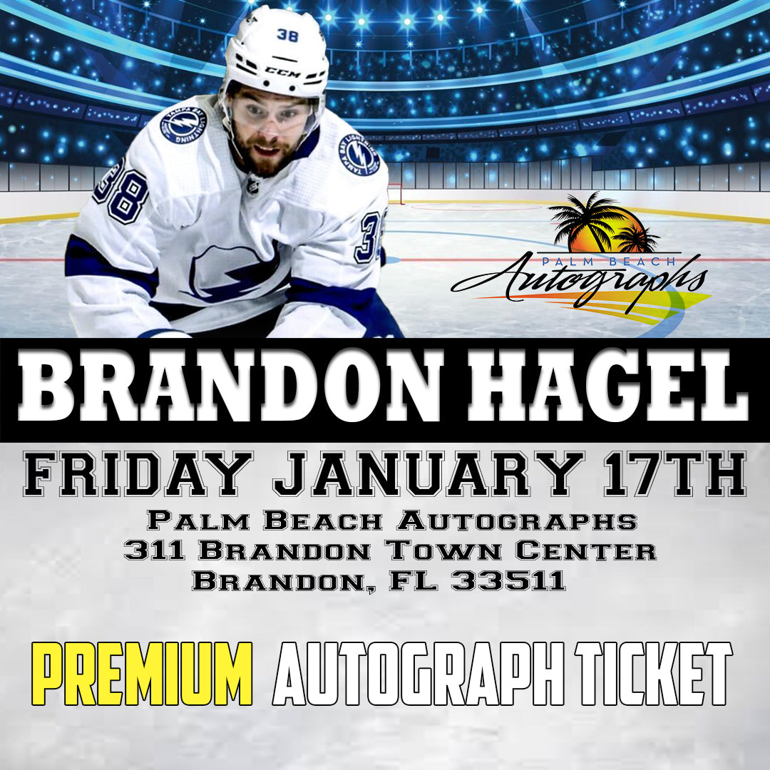 BRANDON HAGEL PREMIUM AUTOGRAPH TICKET - Brandon In-Store Public Signing - January 17th, 2025 - NOT ELIGIBLE FOR DISCOUNTS OR COUPONS - YOU MUST SELECT AN OPTION OR YOUR ORDER WILL BE CANCELLED